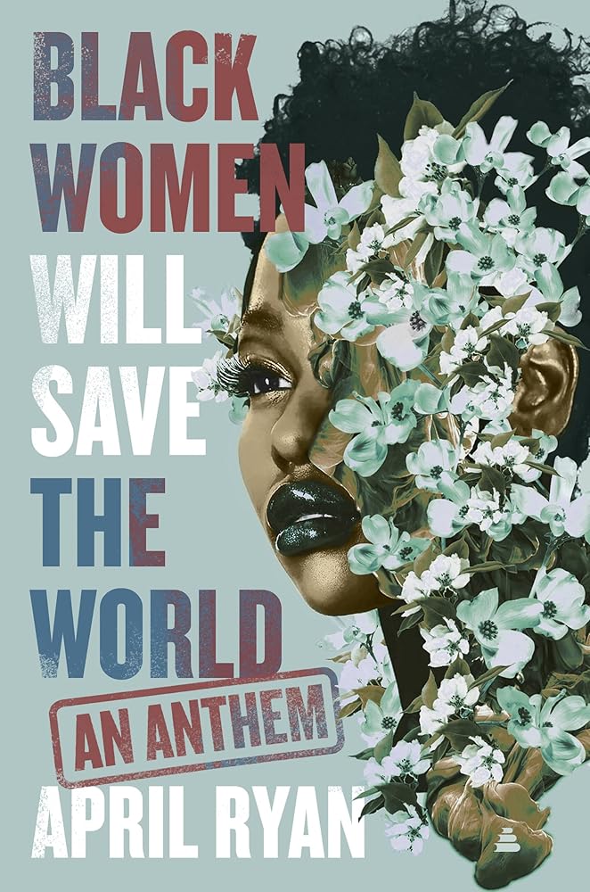 Black Women Will Save the World: An Anthem cover image