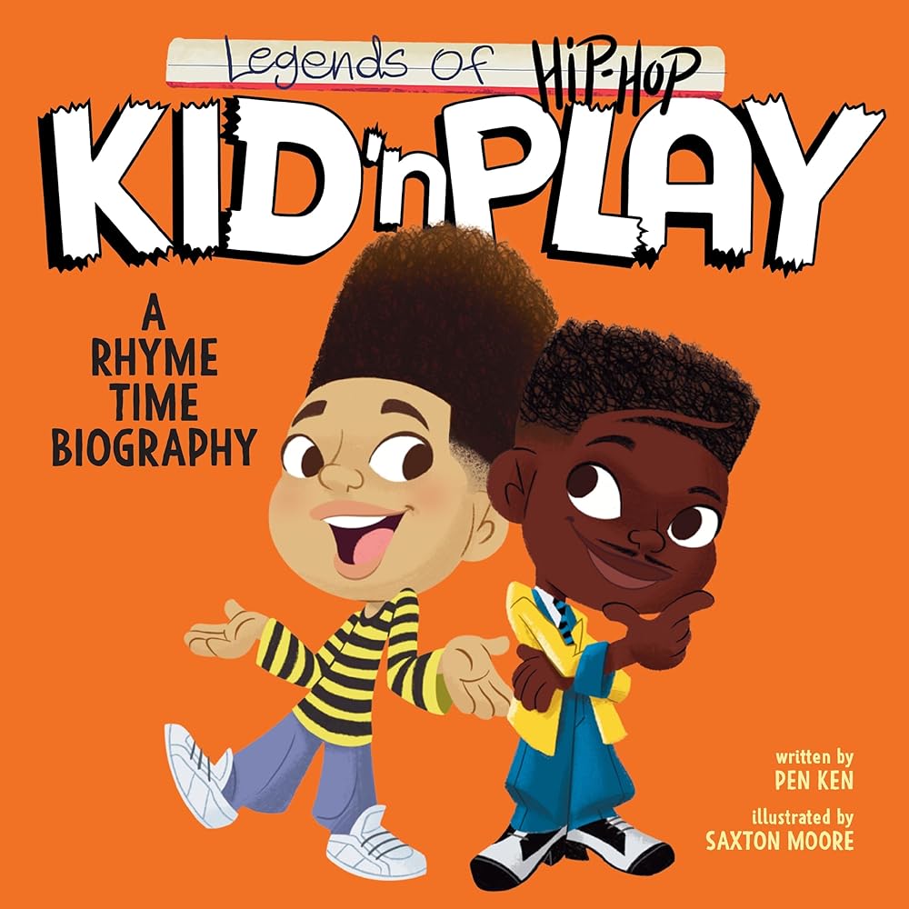 Legends of Hip-Hop: Kid 'n Play: A Rhyme Time Biography cover image