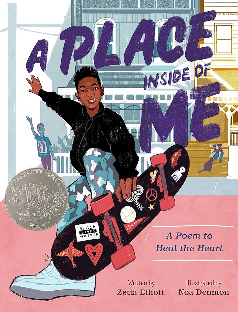 A Place Inside of Me: A Poem to Heal the Heart (Caldecott Honor Book) cover image
