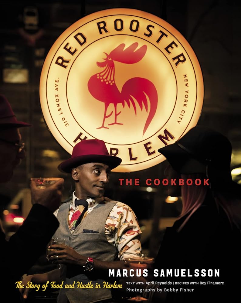 The Red Rooster Cookbook: The Story of Food and Hustle in Harlem cover image