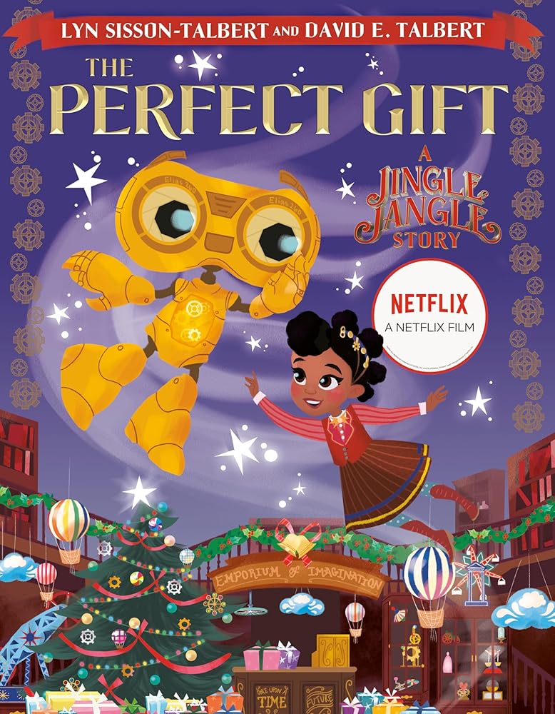 The Perfect Gift: A Jingle Jangle Story cover image