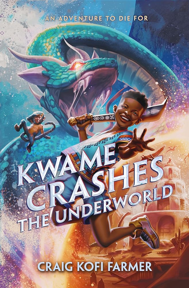 Kwame Crashes the Underworld cover image
