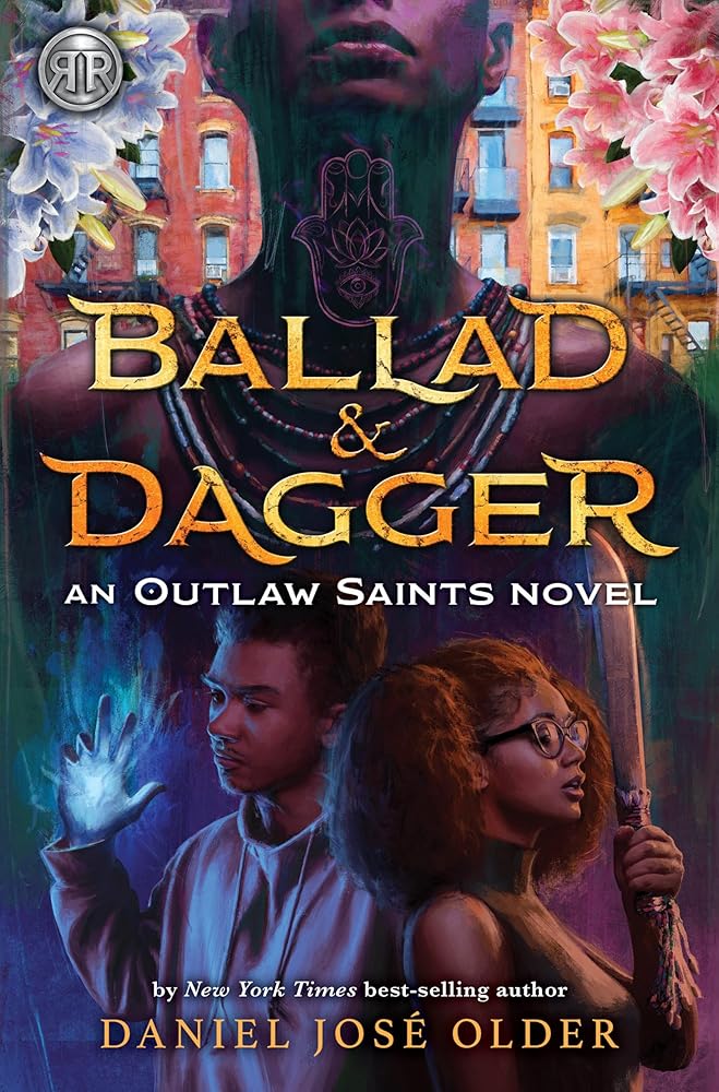 Rick Riordan Presents: Ballad & Dagger (Outlaw Saints, 1) cover image
