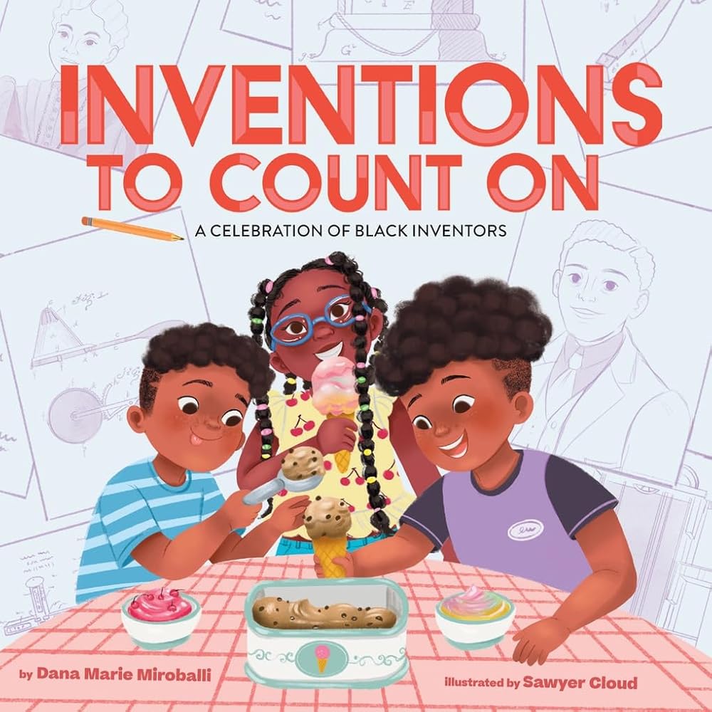 Inventions to Count On: A Celebration of Black Inventors: A Picture Book cover image