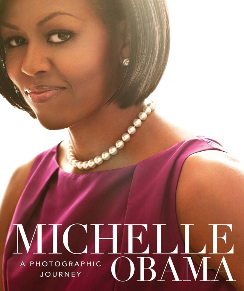 Michelle Obama: A Photographic Journey cover image