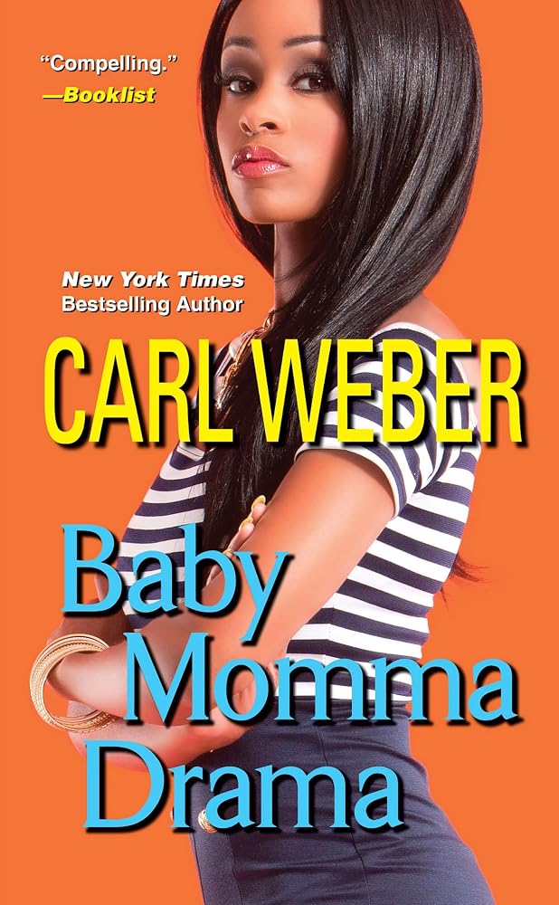 Baby Momma Drama (A Man's World Series) cover image
