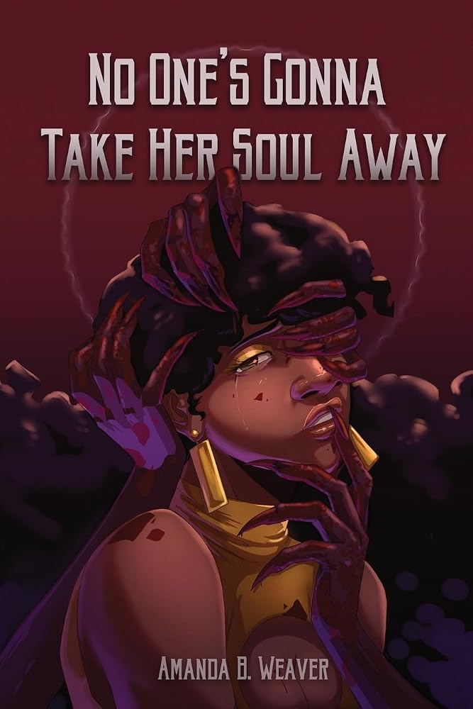 No One's Gonna Take Her Soul Away cover image