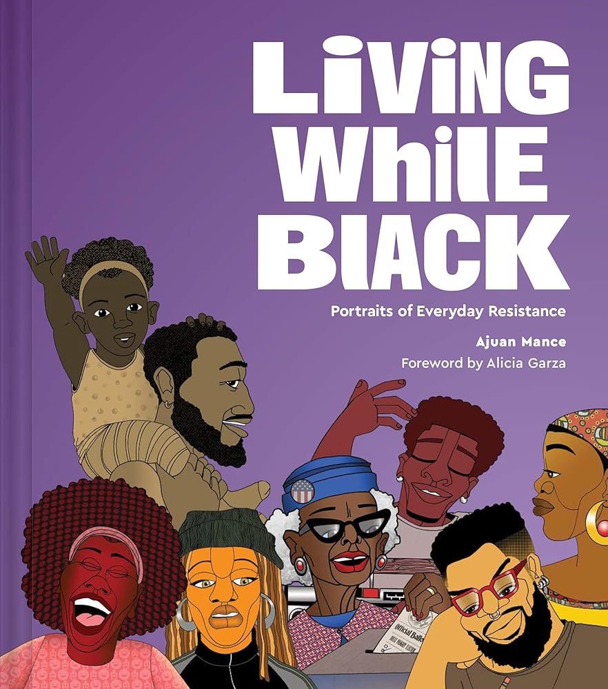 Living While Black: Portraits of Everyday Resistance cover image