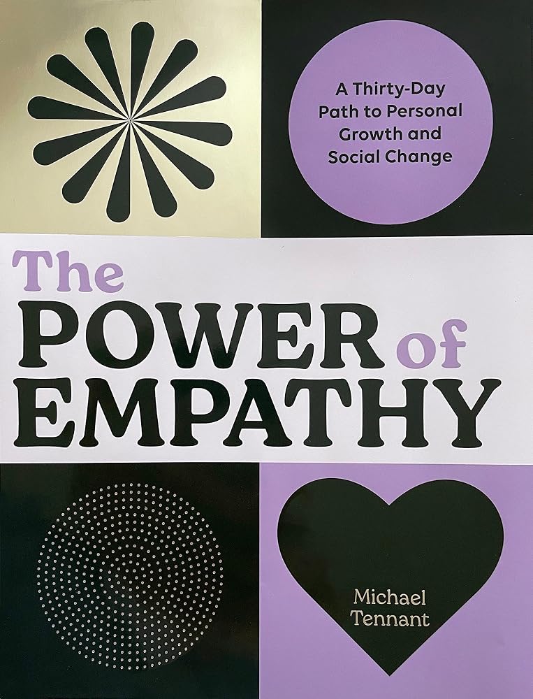 The Power of Empathy: A Thirty-Day Path to Personal Growth and Social Change cover image