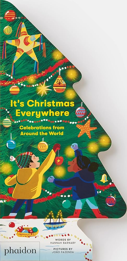 It's Christmas Everywhere: Celebrations from Around the World cover image