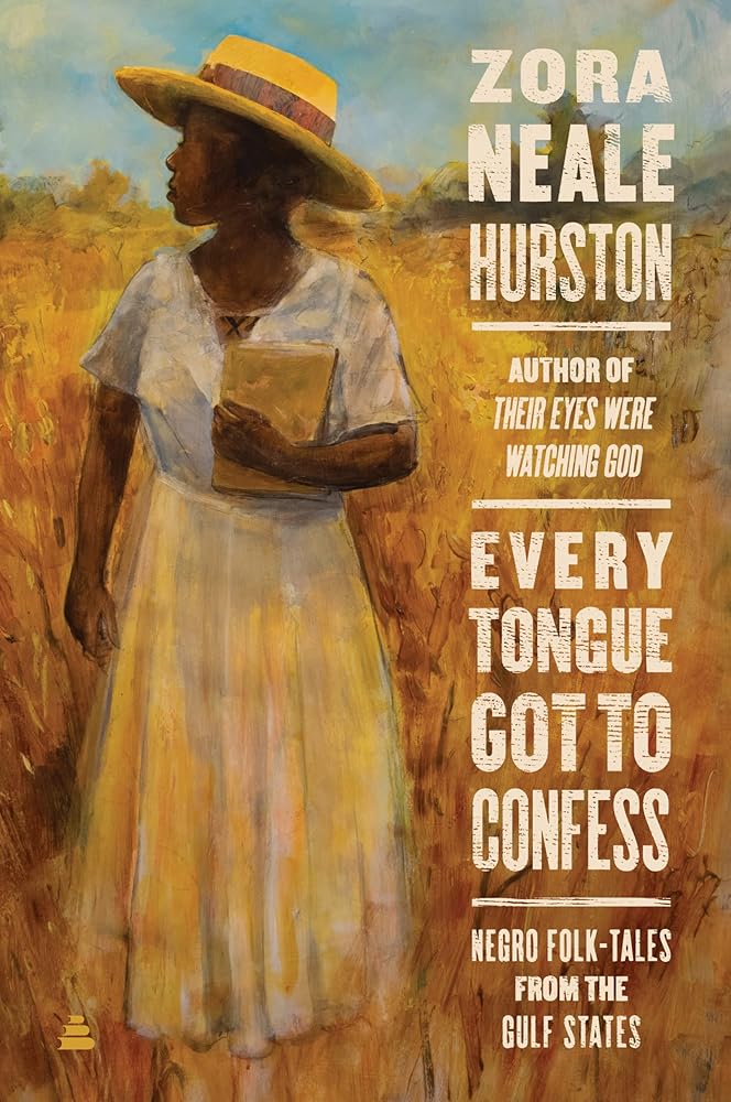 Every Tongue Got to Confess: Negro Folk-tales from the Gulf States cover image