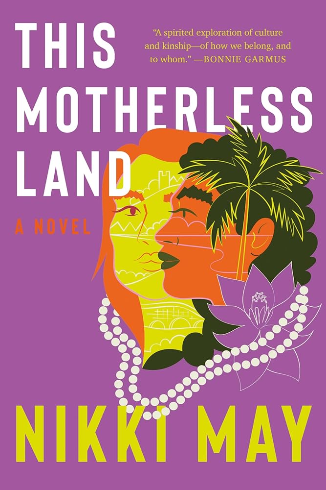 This Motherless Land: This Motherless Land Is a Beautifully Written Retelling of Jane Austen’s Mansfield Park That Explores Trauma, Family, and Love, Set in Nigeria and the UK cover image