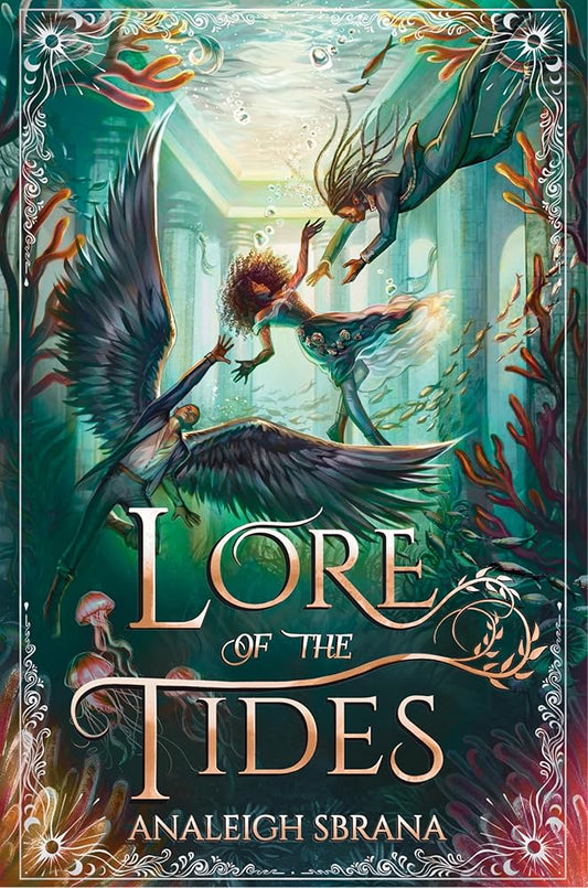 Lore of the Tides: A Magical Journey of Love, Betrayal, and Dangerous Quests on an Enchanted Ocean―Perfect for Summer Reading (The Lore of the Wilds Duology, 2) cover image