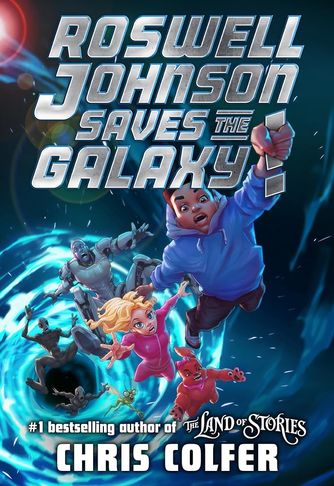 Roswell Johnson Saves the Galaxy! (Roswell Johnson, 2) cover image