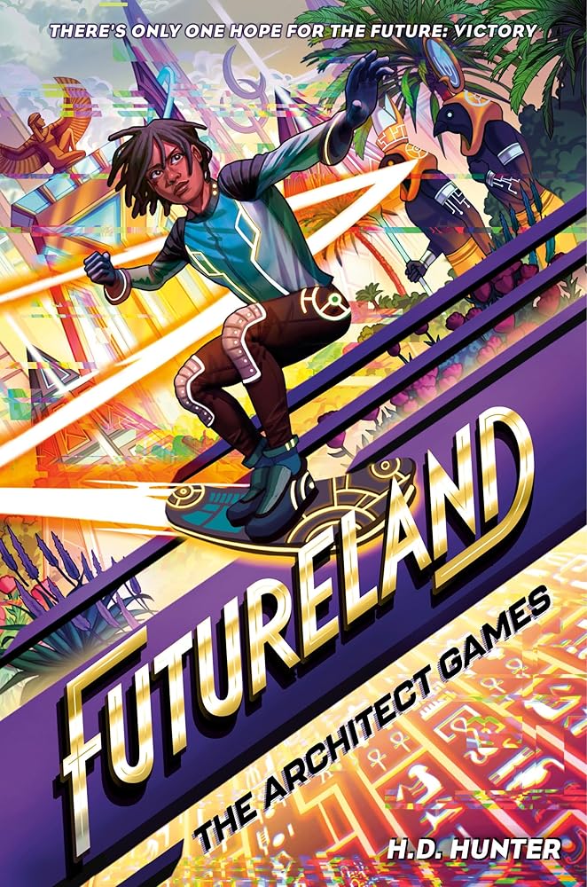 Futureland: The Architect Games cover image