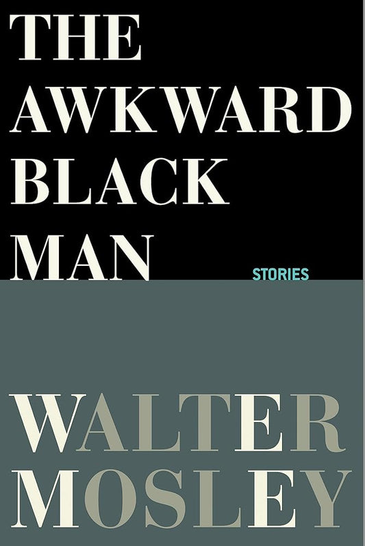 The Awkward Black Man cover image