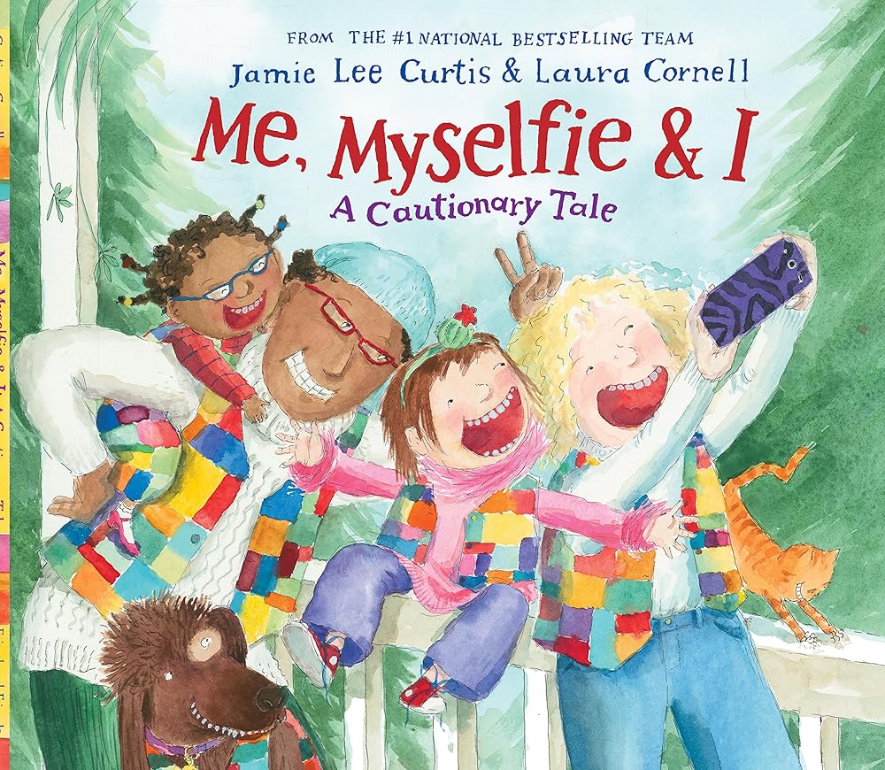 Me, Myselfie & I: A Cautionary Tale cover image