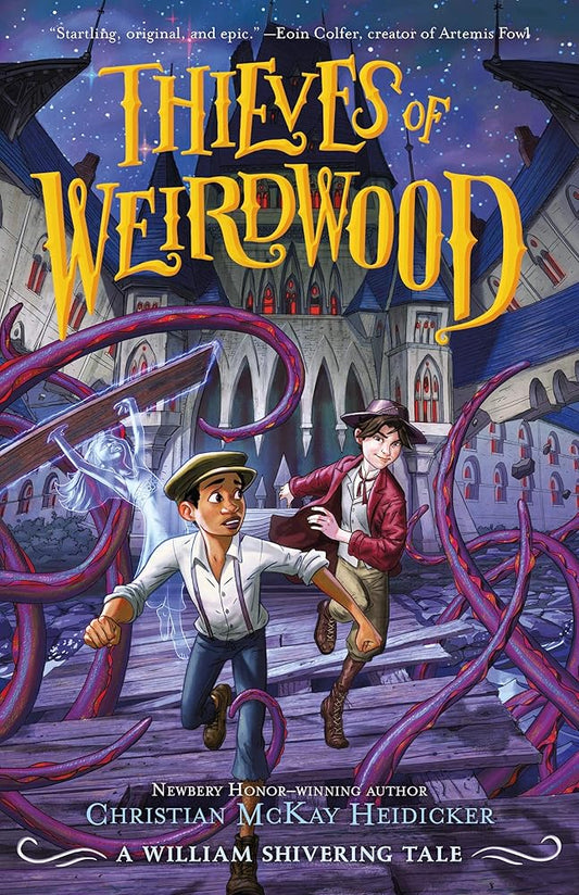 Thieves of Weirdwood: A William Shivering Tale cover image