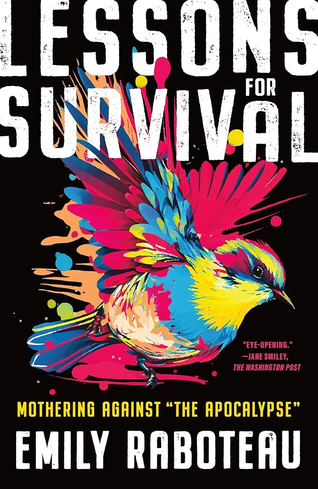 Lessons for Survival: Mothering Against “the Apocalypse” cover image