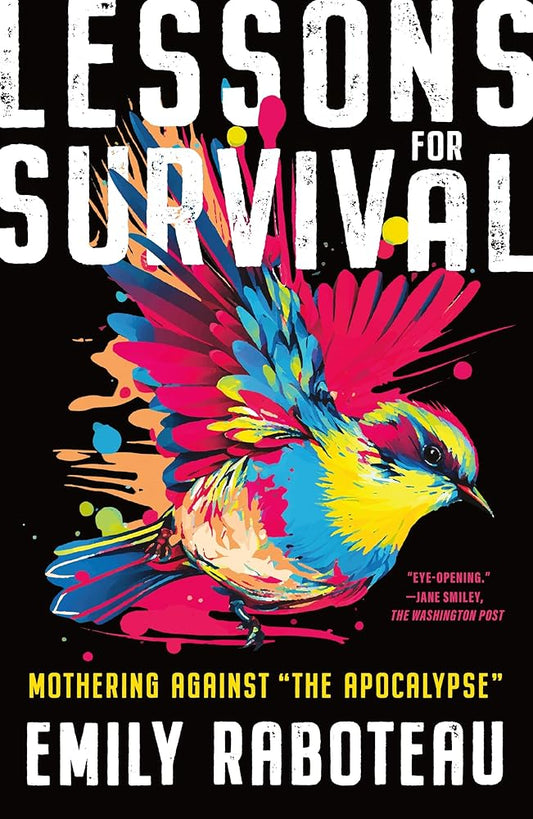 Lessons for Survival: Mothering Against “the Apocalypse” cover image