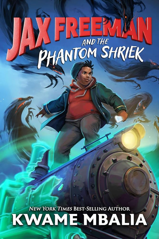 Freedom Fire: Jax Freeman and the Phantom Shriek cover image