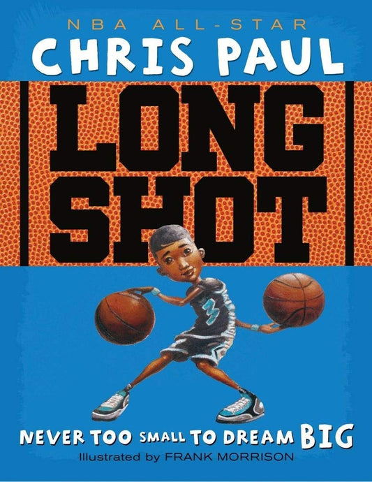 Long Shot: Never Too Small to Dream Big cover image