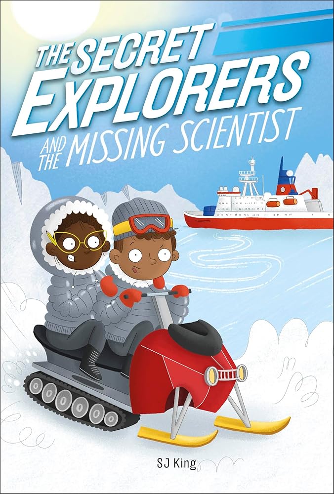 The Secret Explorers and the Missing Scientist cover image