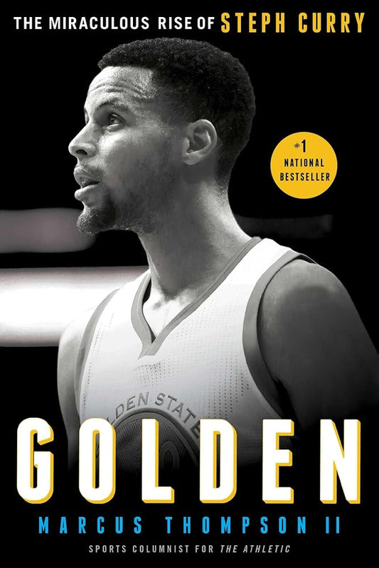 Golden: The Miraculous Rise of Steph Curry cover image