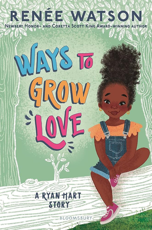 Ways to Grow Love (A Ryan Hart Story, 2) cover image