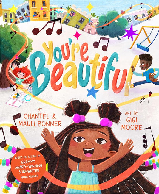 You’re Beautiful: Based on a song by Grammy Award–winning songwriter Mauli Bonner cover image
