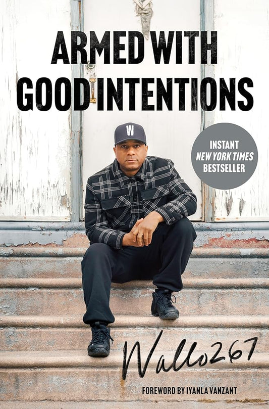 Armed with Good Intentions cover image