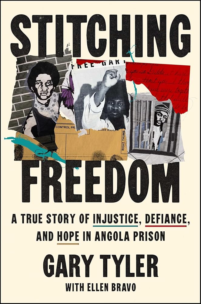 Stitching Freedom: A True Story of Injustice, Defiance, and Hope in Angola Prison cover image