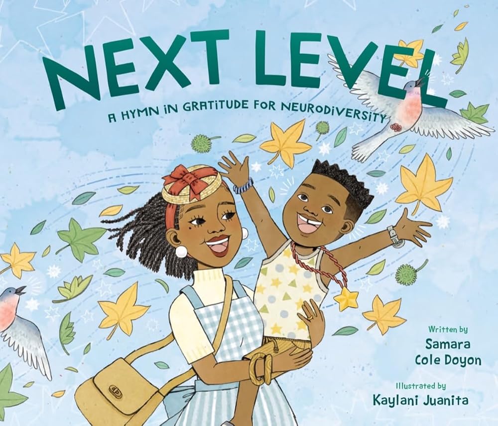Next Level: A Hymn in Gratitude for Neurodiversity cover image