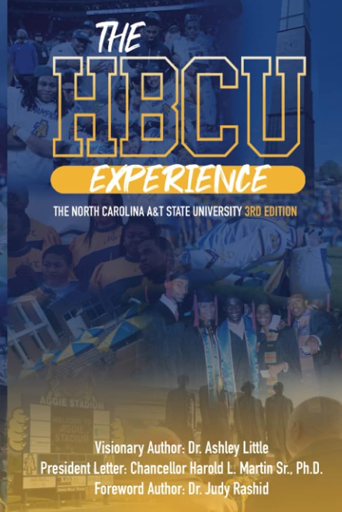 The HBCU Experience:: The North Carolina A&T State University 3rd Edition cover image
