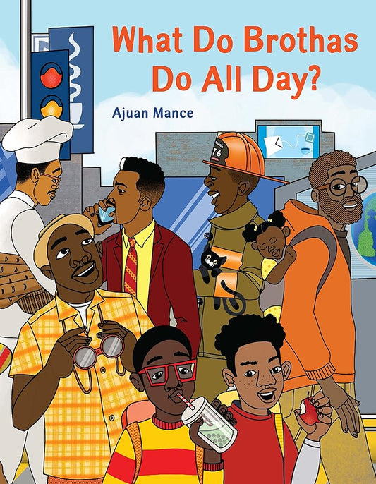 What Do Brothas Do All Day? cover image