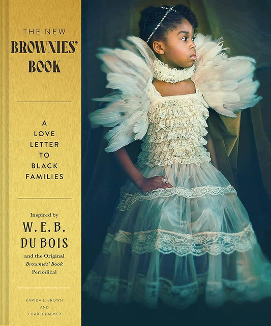 The New Brownies' Book: A Love Letter to Black Families cover image