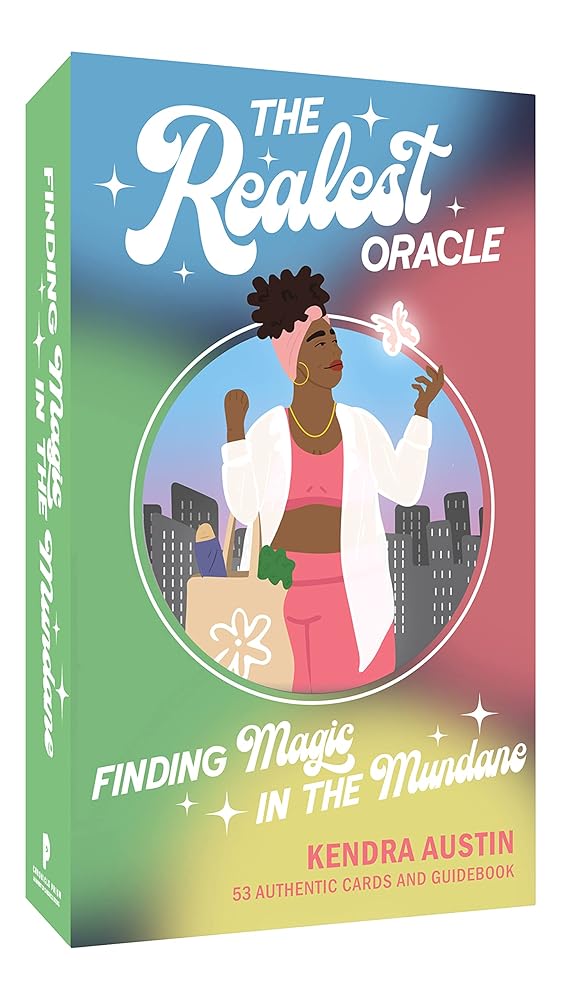 The Realest Oracle Deck: Finding Magic in the Mundane - 53 Authentic Cards and Guidebook cover image