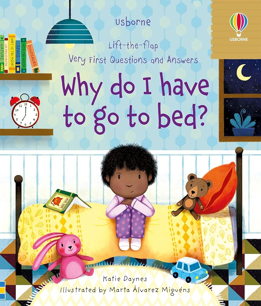 Very First Questions and Answers Why do I have to go to bed?: A Charming Nonfiction Book About Sleep, Siestas, and Sea Otters for Kids (Ages 3-5) cover image
