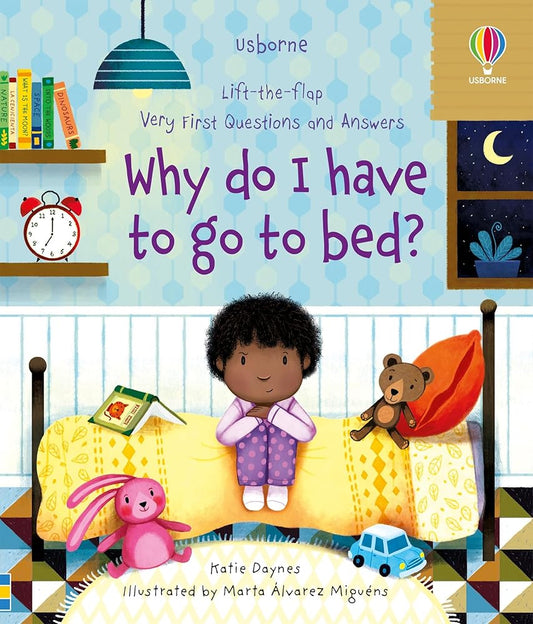Very First Questions and Answers Why do I have to go to bed?: A Charming Nonfiction Book About Sleep, Siestas, and Sea Otters for Kids (Ages 3-5) cover image
