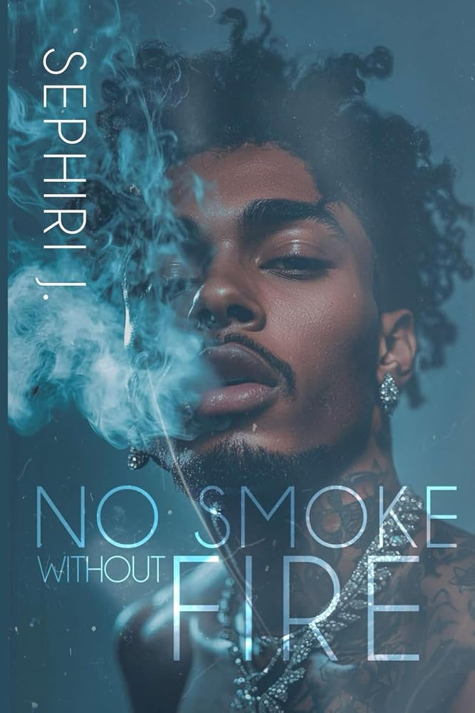 No Smoke Without Fire cover image