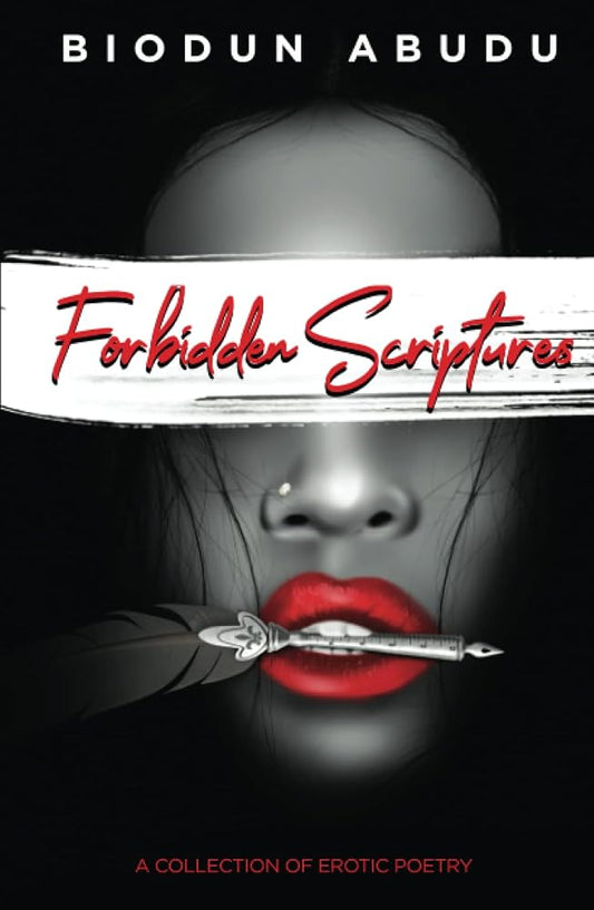 Forbidden Scriptures: A Collection of Erotic Poetry (Erotic Scriptures) cover image