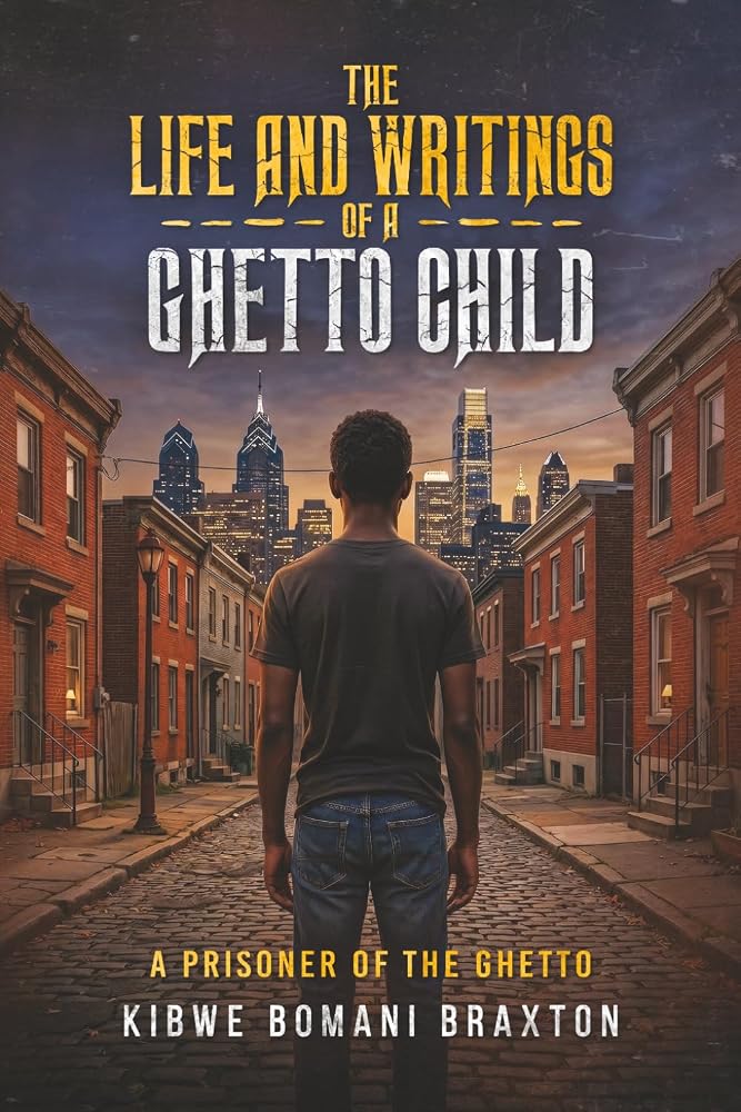 The Life & Writings of a Ghetto Child: A Prisoner of The Ghetto cover image