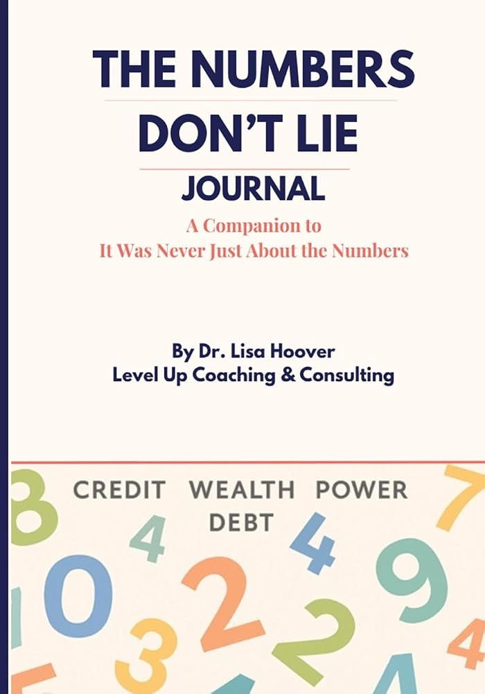 The Numbers Don't Lie Journal cover image